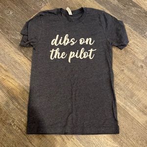 Dibs on the pilot tshirt